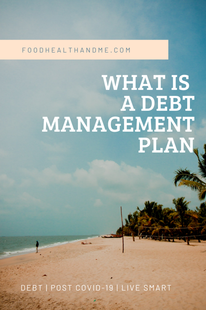 what-is-a-debt-management-plan-food-health-me